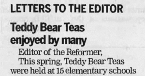 Newspaper clipping that reads Teddy Bear Teas Enjoyed by Many.
