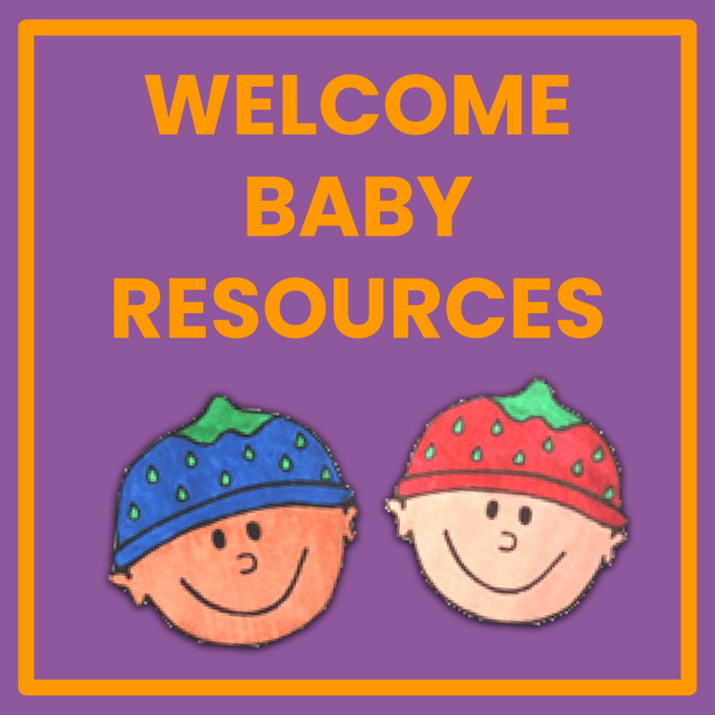 Welcome Baby Resources