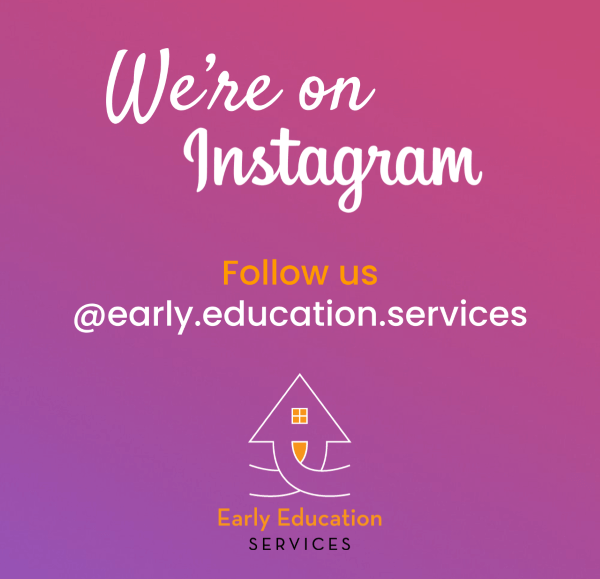 "We're on Instagram" is written against a purple to pink gradient background. Includes the EES logo and Instagram name: early.education.services